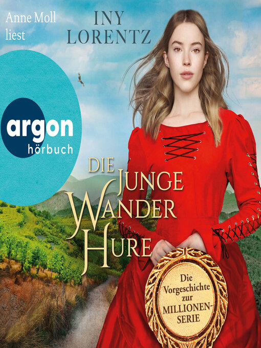 Title details for Die junge Wanderhure--Die Wanderhure, Band 9 (Ungekürzte Lesung) by Iny Lorentz - Wait list